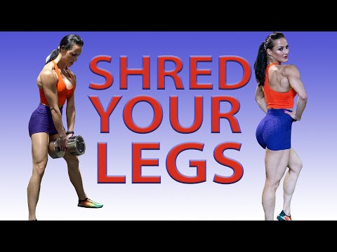 Full Leg Workout | Get Shredded for Summer