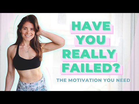The Weight Loss Motivation You Need When You Feel Like You're Failing