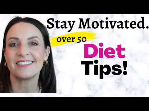 How to stay motivated on your diet – Weight Loss Motivation Tips That Work!