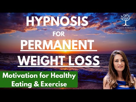 Hypnosis for PERMANENT WEIGHT LOSS (Motivation for Healthy Eating & Exercise)