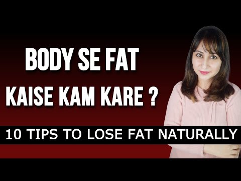 How To Lose Fat ? 10 Fat Loss Tips in Hindi | Weight Loss Motivation by Dr. Shikha Sharma Rishi