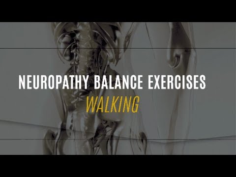 Walking Neuropathy Balance Exercises