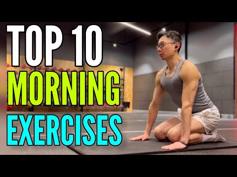 Good Morning – 10 Exercises You Should Be Doing Every Morning